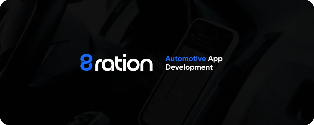 Build Your Next Android Automotive App with 8ration