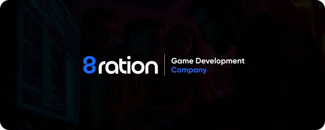 8ration’s Expert Approach to Game Development
