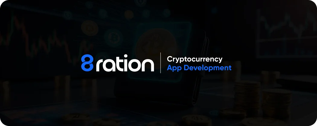 Cryptocurrency App Development