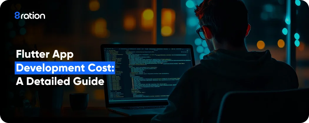 Flutter App Development Cost - Complete Guide