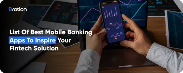 Top Mobile Banking Apps to Inspire Your Fintech Solution