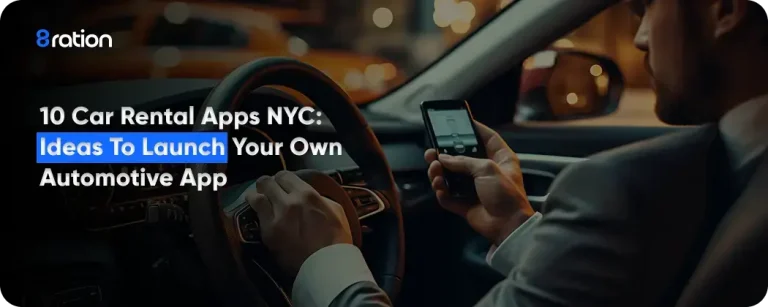 10 Car Rental Apps NYC Ideas to Launch Your Own Profitable App (2)