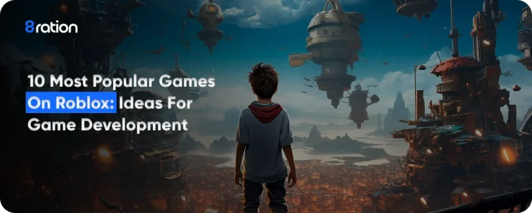 10 Most Popular Games on Roblox: Ideas for Game Development