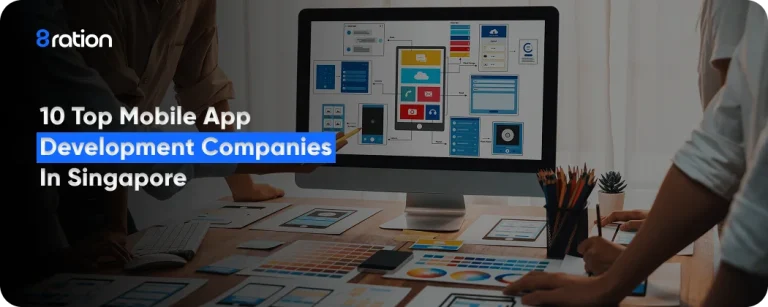 10 Top Mobile App Development Companies in Singapore