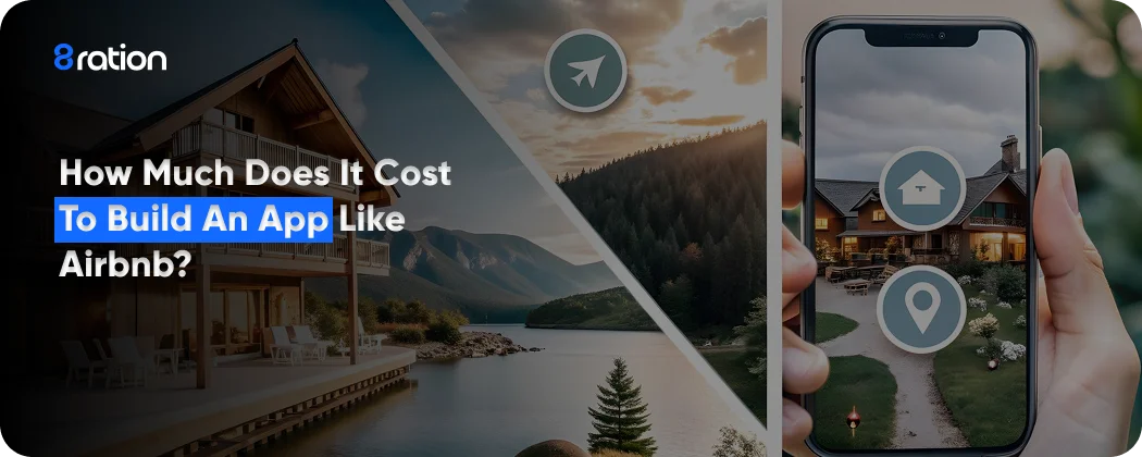 How Much Does It Cost to Build an App Like Airbnb