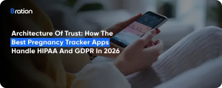 How the Best Pregnancy Tracker Apps Handle HIPAA and GDPR