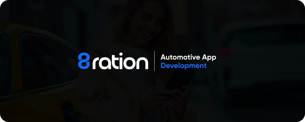 Why 8ration Will Be Your Ultimate Choice for Creating an App Just Like Uber
