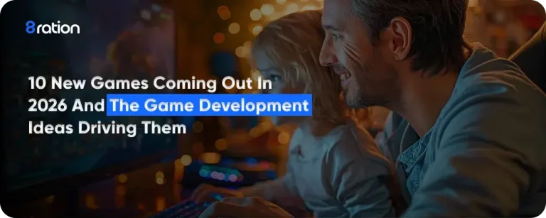 10 New Games Coming Out in 2026 and the Game Development Ideas Driving Them