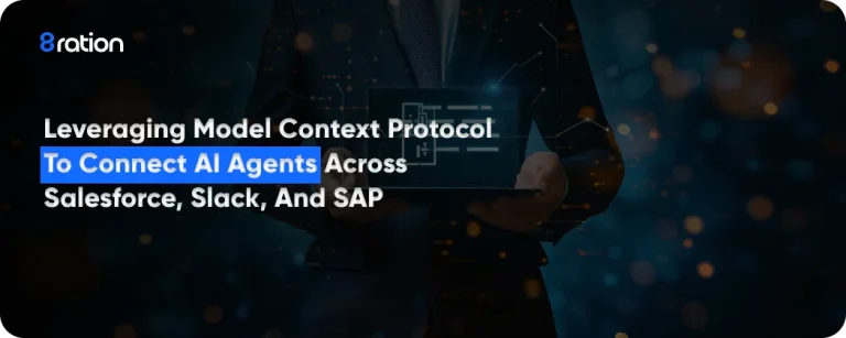 Leveraging Model Context Protocol to Connect AI Agents Across Salesforce, Slack, and SAP