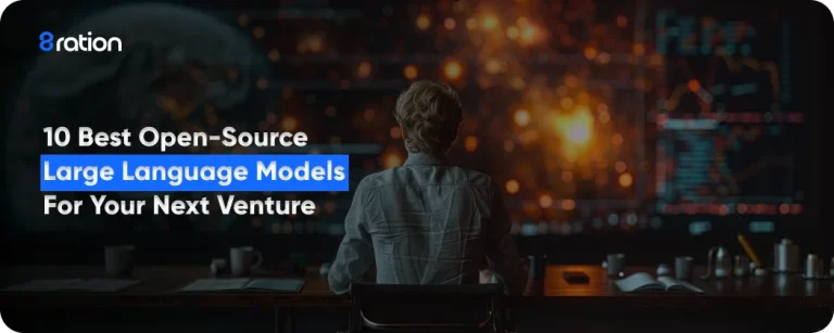 10 Best Open-Source Large Language Models for Your Next Venture