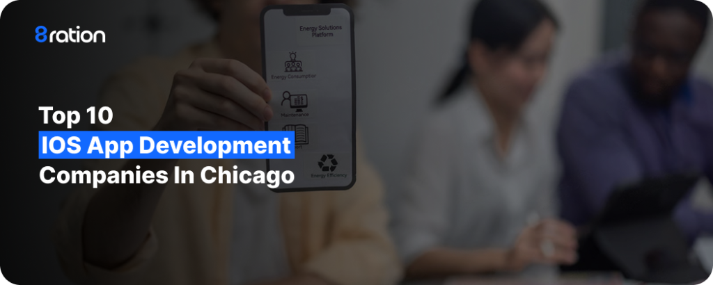 App Development Chicago Top iOS App Development Companies in Chicago (2026 Update)