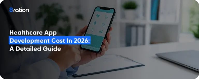 Healthcare App Development Cost in 2026 A Detailed Guide