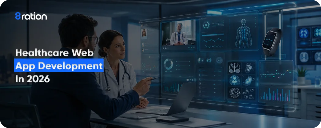 Healthcare Web App Development in 2026