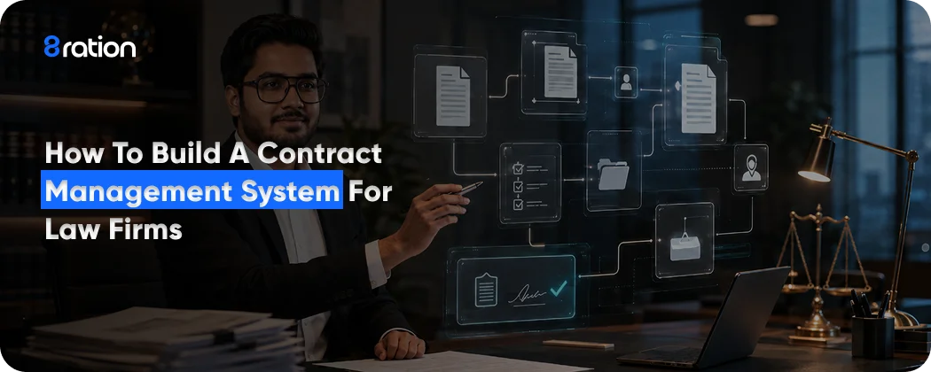 How to Build a Contract Management System for Law Firms