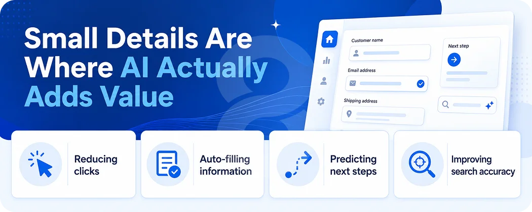 Small Details Are Where AI Actually Adds Value