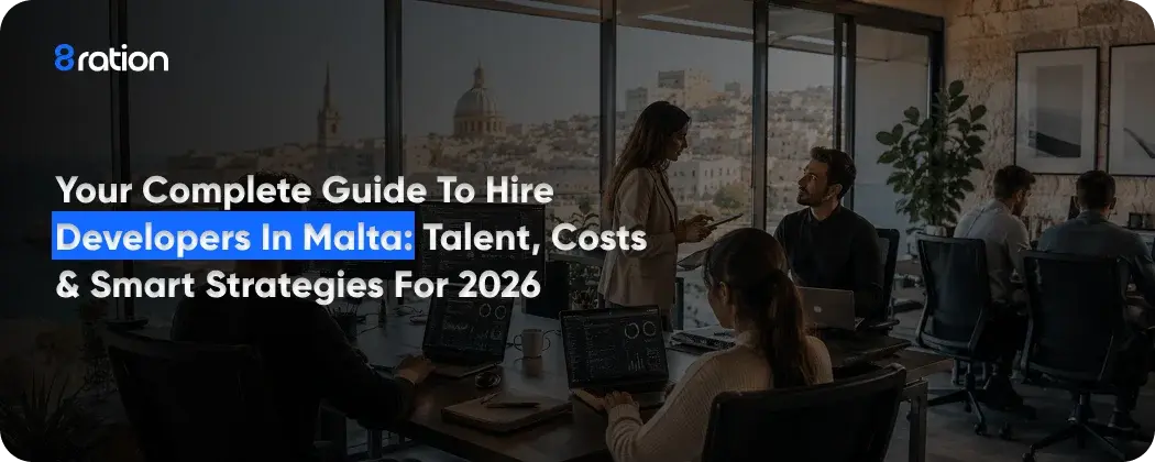 Your Complete Guide to Hire Developers in Malta