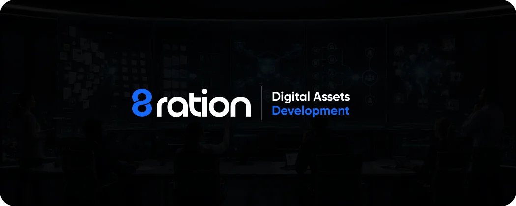 How 8ration Approaches Enterprise Digital Asset Management in Blockchain