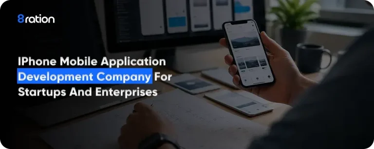 iPhone Mobile App Development Company for Startups and Enterprises