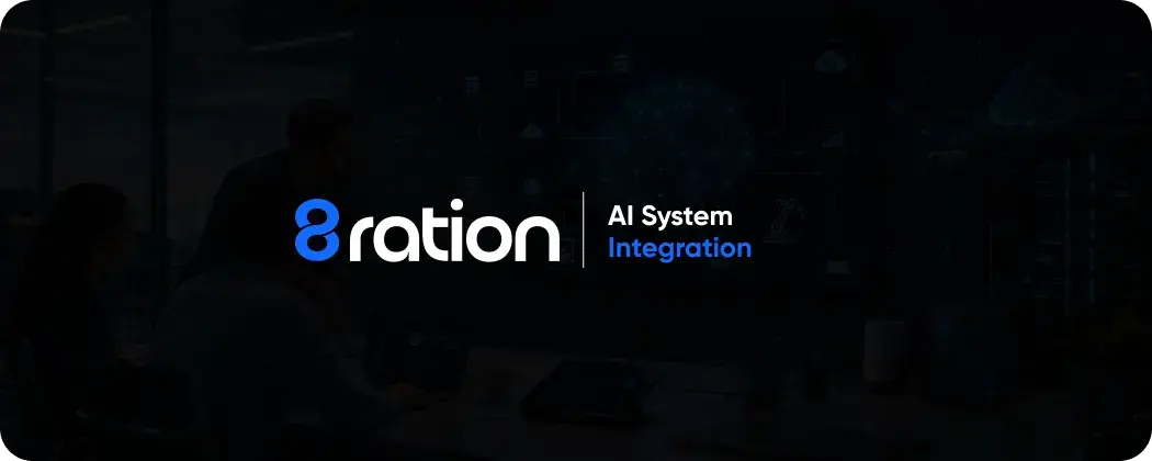 AI System Integration Services at 8ration