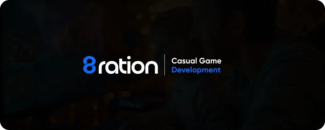 How 8ration Handles Casual Game Development