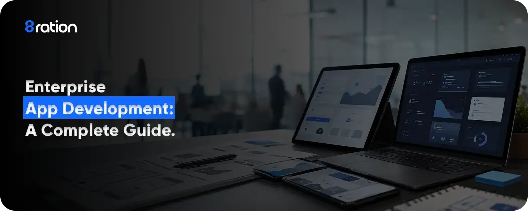Enterprise App Development Guide