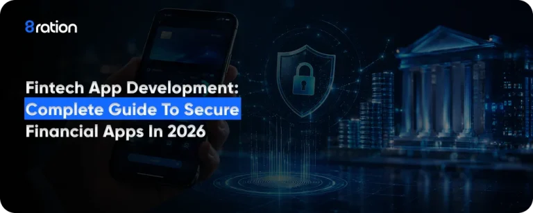 Fintech App Development Complete Guide to Secure Financial Apps in 2026