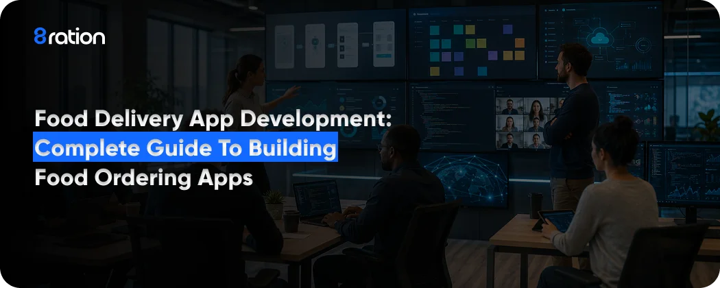 Food Delivery App Development Complete Guide to Building Food Ordering Apps