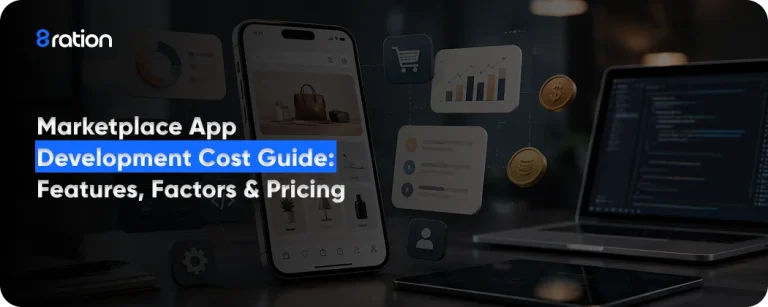 Marketplace App Development Cost Guide Features, Factors & Pricing