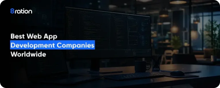 Top Web App Development Companies Worldwide
