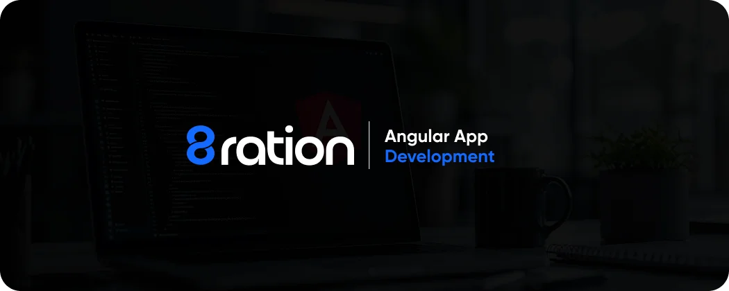 Building Angular Applications With 8ration