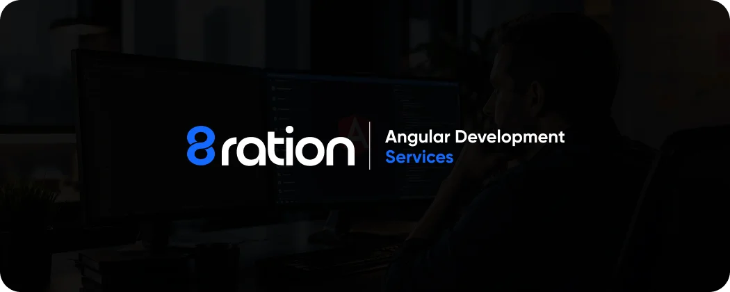 How 8ration Gets Legacy Angular Builds Current