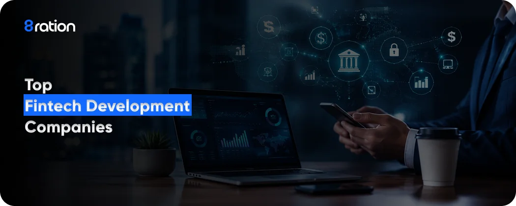 Top Fintech Development Companies