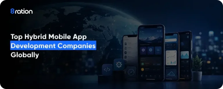 Best Hybrid Mobile App Development Companies Globally