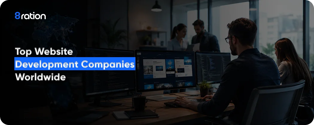 Top Website Development Companies Worldwide
