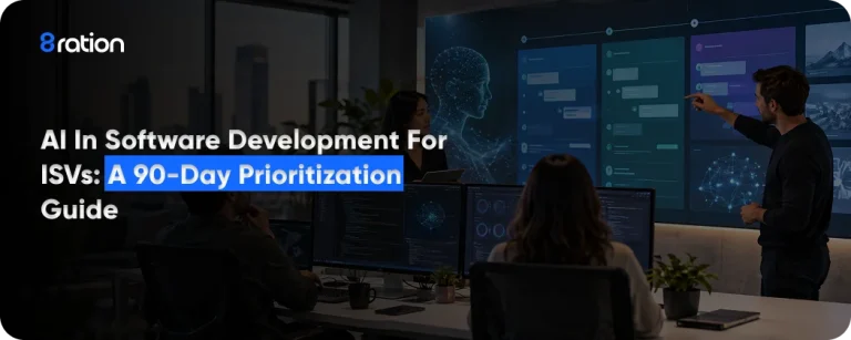 AI in Software Development for ISVs A 90-Day Prioritization Guide