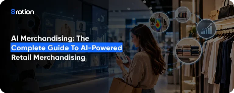 AI Merchandising The Complete Guide to AI-Powered Retail Merchandising